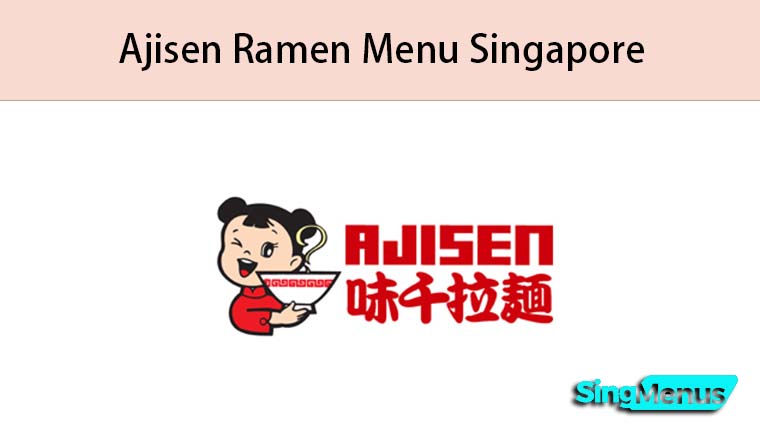 Ajisen Ramen Menu Singapore