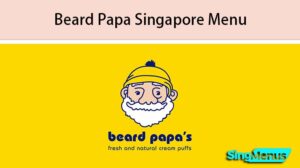Beard Papa Singapore Menu