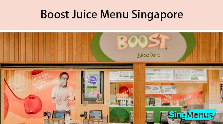 Boost Juice Menu Singapore