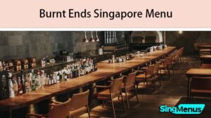 Burnt Ends Singapore Menu