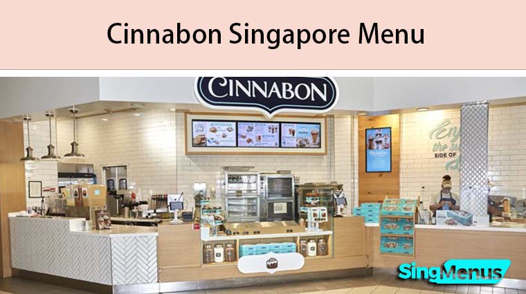 Cinnabon Singapore Menu