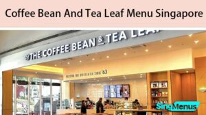 Coffee Bean And Tea Leaf Menu Singapore