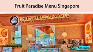 Fruit Paradise Menu Singapore