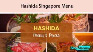 Hashida Singapore Menu
