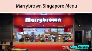 Marrybrown Singapore Menu