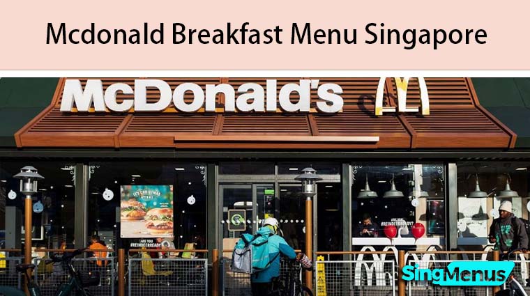 Mcdonald Breakfast Menu Singapore