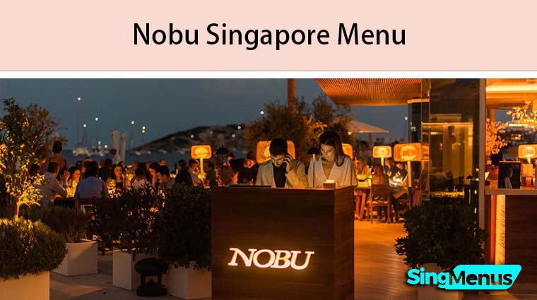 Nobu Singapore Menu