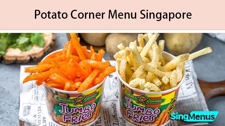 Potato Corner Menu Singapore
