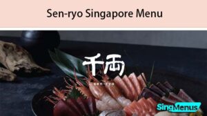 Sen-ryo Singapore Menu
