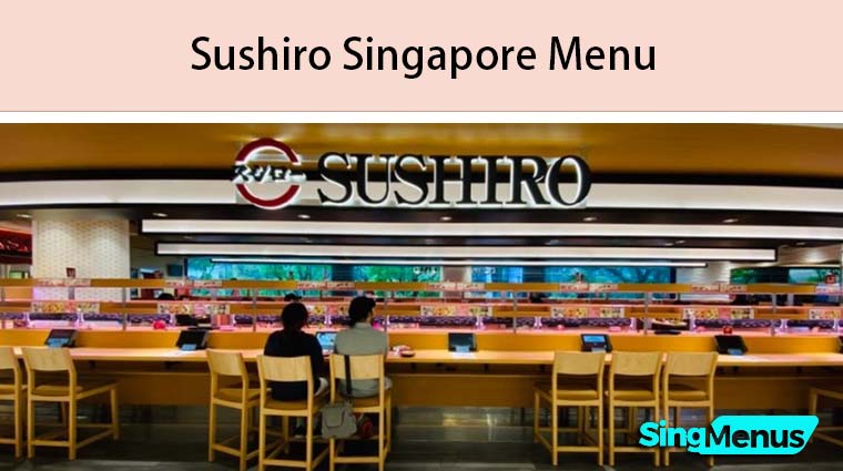 Sushiro Singapore Menu