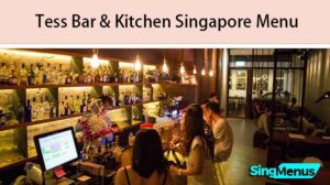 Tess Bar & Kitchen Singapore Menu