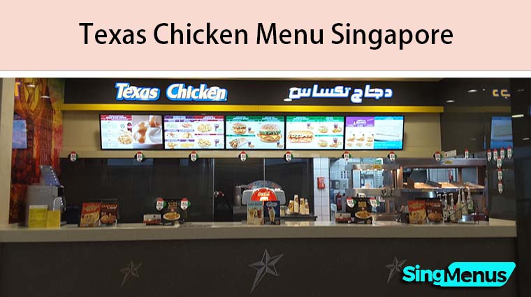 Texas Chicken Menu Singapore