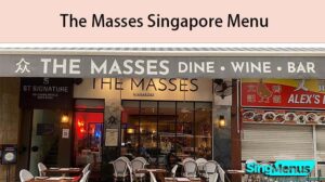The Masses Singapore Menu